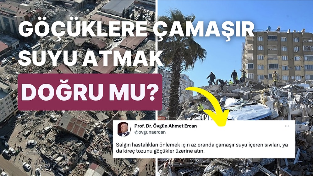 Deprem Bölgesinde Salgın Hastalıkları Önlemek için Enkazlara Çamaşır Suyu Dökülmeli mi?