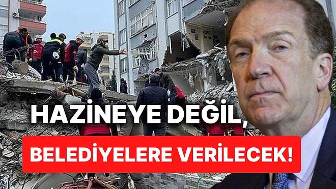 Dünya Bankası, "Türkiye Deprem Desteğini Hükûmete Değil, Belediyelere Vereceğini" Açıkladı!