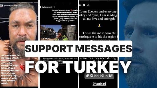 World-Famous Names Show Support for Turkey and Syria After Devastating Earthquake