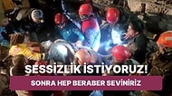 Arama Kurtarma Görevlileri Enkaz Çalışmalarında Aşırı Tepki Veren Topluluğu Böyle Uyardı: Sessizce Sevinin!