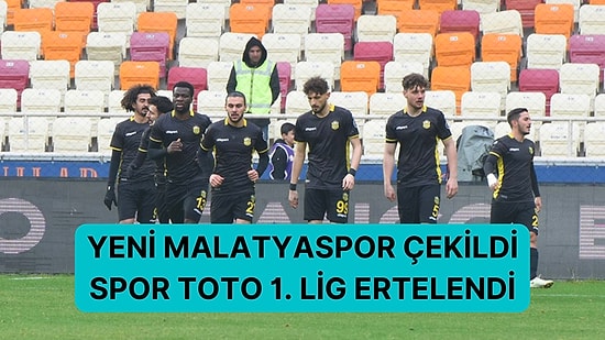 Spor Toto 1. Lig Maçlarının Başlayacağı Tarih Belli Oldu: Yeni Malatyaspor Ligden Çekildiğini TFF'ye Bildirdi