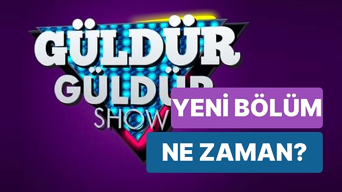 Bu Akşam Güldür Güldür Var mı? Güldür Güldür Ne Zaman Yayınlanacak? 11 Şubat Show TV Yayın Akışı