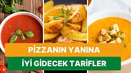 Pizza Sevenler Buraya: Pizzanın Yanına İyi Gidecek Birbirinden Lezzetli Tarifler