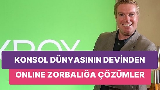 Xbox Yönetim Ekibinden Dave McCarthy Online Zorbalığın Sihirli Çözümü Olmadığını Düşünüyor