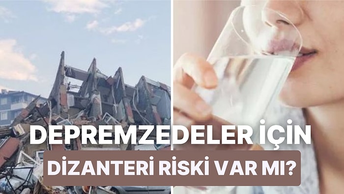 Afet Bölgesi Şimdi de Salgın Hastalık Riski ile Uğraşıyor: Dizanteri Nedir ve Nasıl Bulaşır?