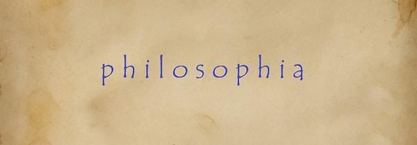 14. Philosophia kelime anlamı nedir?