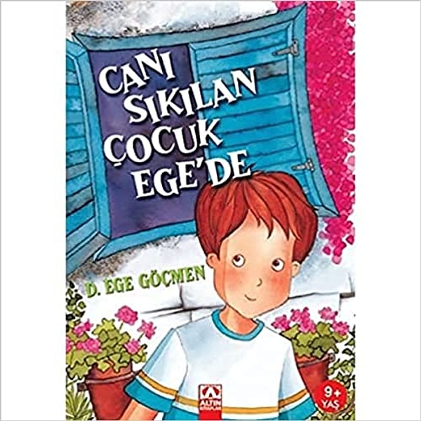 13. Canı Sıkılan Çocuk Ege'de