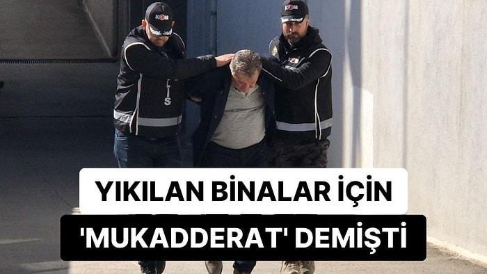Adana'da Yıkılan Bazı Binaları İnşa Eden Hasan Alpargün Tutuklandı: "Vicdan Azabı Çekiyorum"