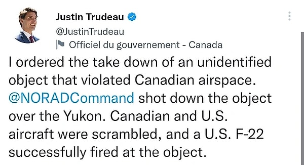 Trudeau, ABD Başkanı Biden ile telefonda görüştüğünü ifade ederek söz konusu nesnenin ABD F-22'si tarafından Yukon Bölgesi üzerinde düşürüldüğünü aktarmıştı.