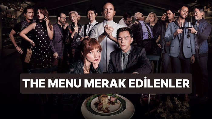 The Menu Ne Anlatıyor? The Menu Filminin Konusu ve Oyuncu Kadrosu