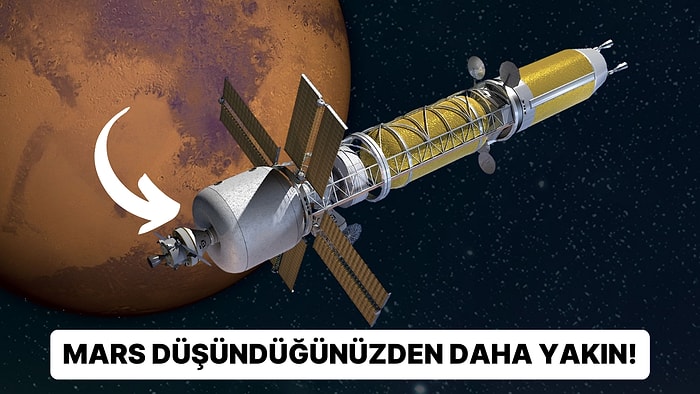 NASA'nın Yeni Nükleer Roketi İnsanlığı Mars'a Sadece 45 Günde Ulaştıracak!