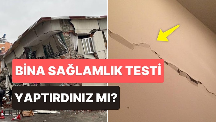 Bina Sağlamlık Testi Nedir, Nasıl Yapılır? Bina Dayanıklılık Testi Başvurusu Nereye Yapılır?