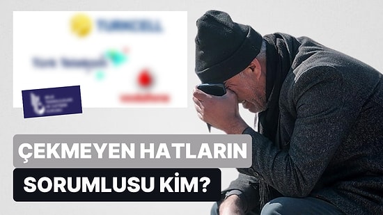 İşte Depremde Ağır Eleştirilen GSM Operatörlerinin Savunması