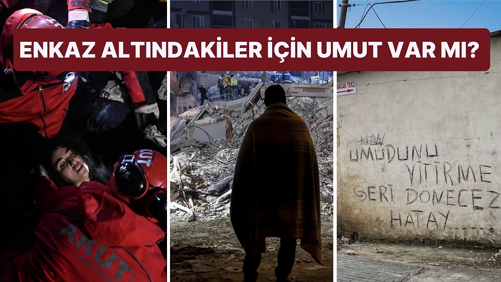 İnsanlar Deprem Enkazı Altında Ne Kadar Süre Hayatta Kalabilir ve Yaşama Şansını Arttıran Faktörler Nelerdir?