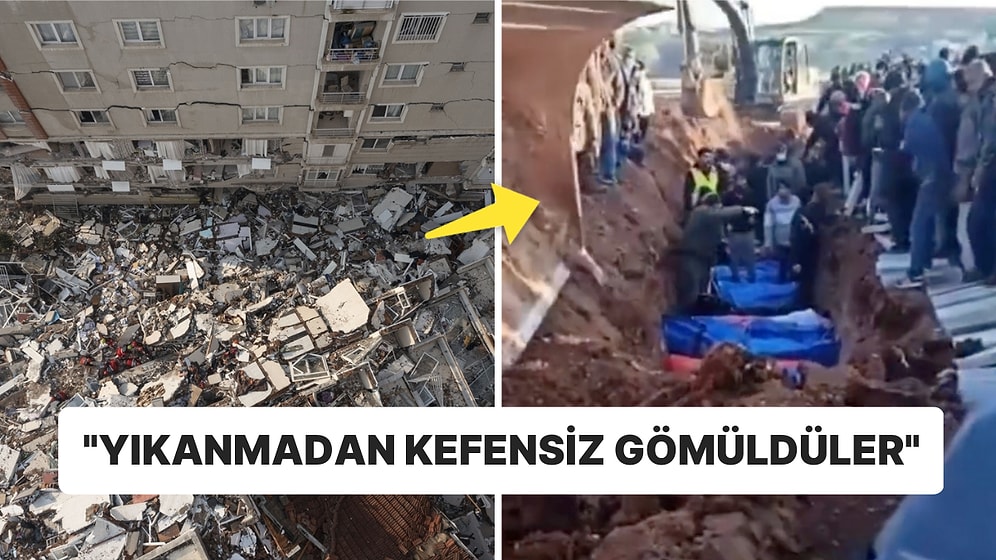 Depremde Hayatını Kaybedenlerin Birçoğunun Kefensiz Toplu Gömülmesine Tepkiler Çığ Gibi Büyüyor