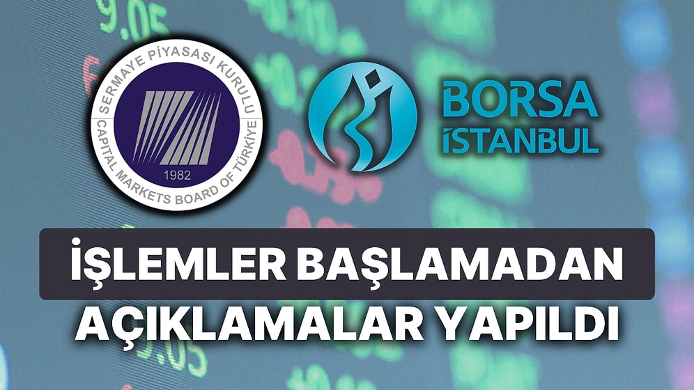 Borsa Açılacak: BİST ve SPK İşlemler Başlamadan Tedbirlerini Açıkladı