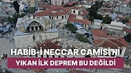 14 Asırlık Tarih: Antakya'da Depremde Yıkılan Anadolu'nun İlk Camisi Habib-i Neccar'ın Hikayesi