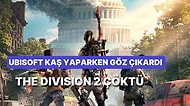 Getirilen Güncelleme Sırasında The Division 2 Çöktü: Ubisoft Durumu Düzeltmeye Çalışıyor