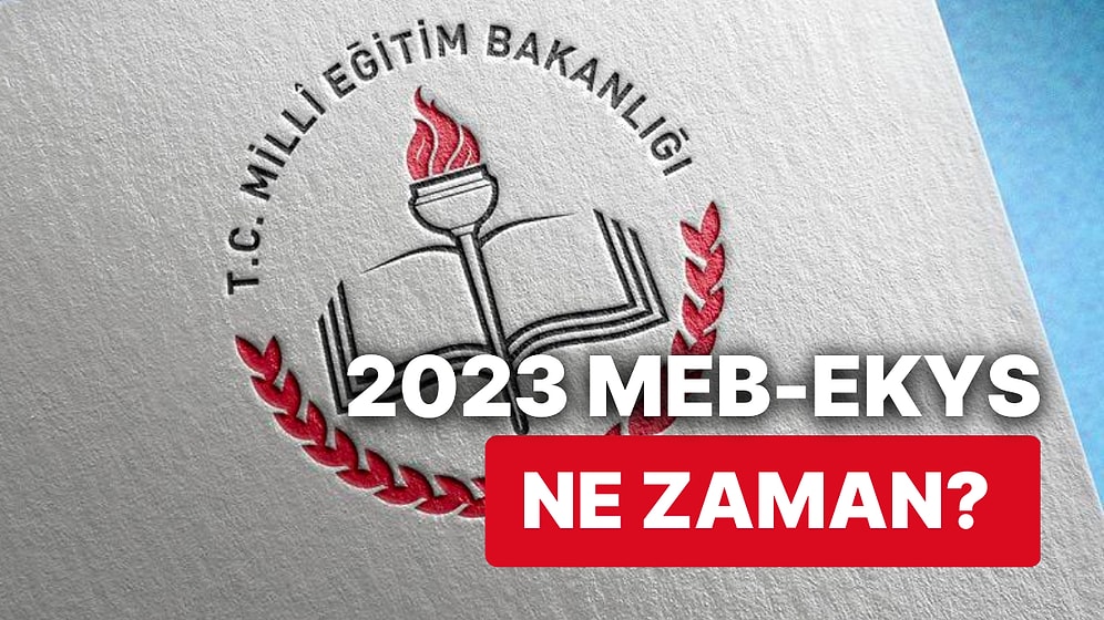 MEB Duyurdu EKYS Ertelendi! 2023 MEB - EKYS Tarihi Belli Oldu mu, Sınav Ne Zaman Yapılacak?