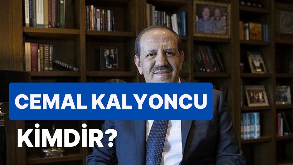 Cemal Kalyoncu Kimdir, Nereli? Cemal Kalyoncu Hangi Şirketin Sahibi?