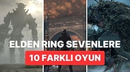 Elden Ring Hastası Oyuncuların Oynaması Gereken 10 Oyun