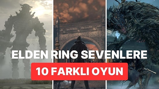 Elden Ring Hastası Oyuncuların Oynaması Gereken 10 Oyun