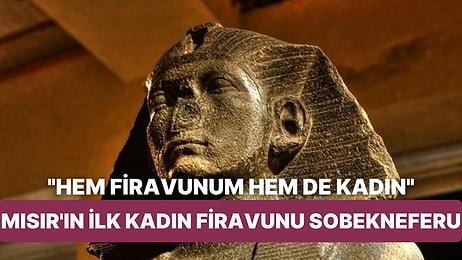 Firavunlar Hep Erkek Değildi! Timsah Kraliçesi Olarak Anılan Mısır'ın İlk Kadın Firavunu Sobekneferu