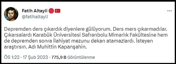 Fatih Altaylı o tepkisini gösterirken de Karabük Üniversitesi Safranbolu Mimarlık Fakültesine ilahiyat mezunu bir ismin, Muhittin Kapanşahin'in atandığını iddia etti.