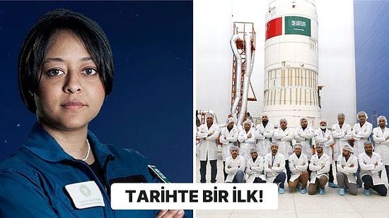 Suudi Arabistan İlk Kadın Astronotunu Uzaya Gönderiyor!