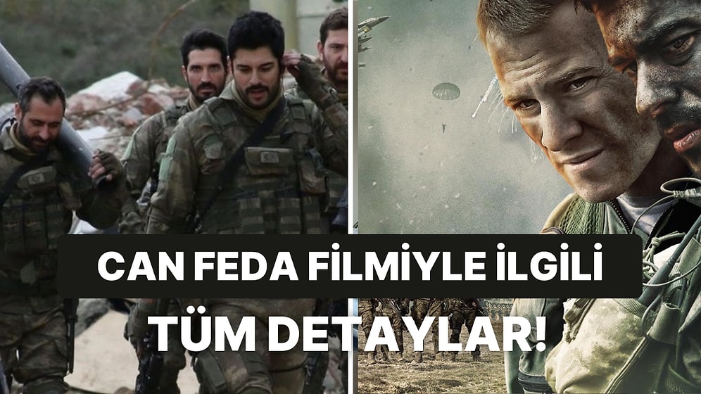 Can Feda Filminin Konusu Nedir? Can Feda Filminin Oyuncuları Kimlerdir?