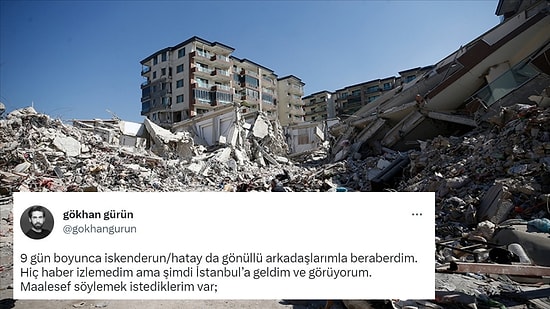 9 Gün Boyunca Hatay'daki Deprem Çalışmalarına Katılan Gönüllü Şahit Olduklarını Anlattı