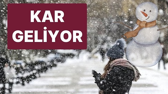 Meteoroloji Açıkladı: İstanbul’a Kar Geliyor