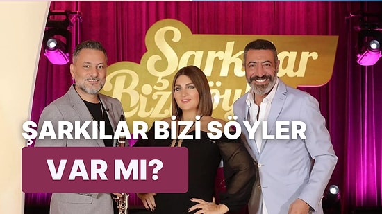 Şarkılar Bizi Söyler Bu Akşam Var mı? 18 Şubat Cumartesi Şarkılar Bizi Söyler Yayınlanacak mı?