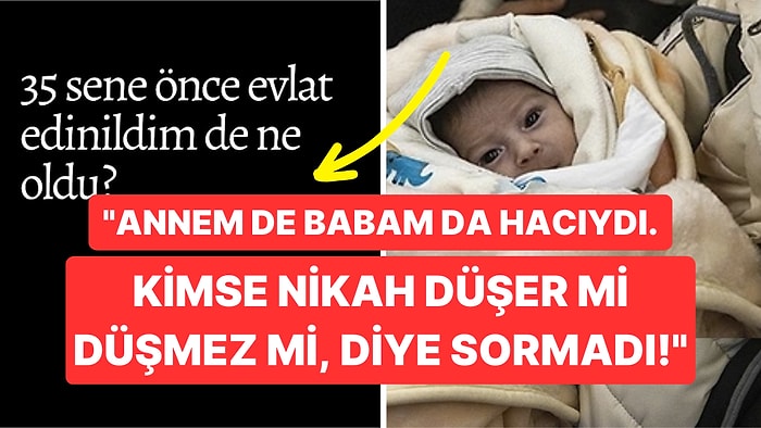 "Evlat Edinen ile Depremzede Çocuk Arasında Nikah Düşer" Tartışmalarına Bir Kullanıcıdan Tokat Gibi Yanıt