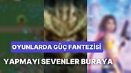 Oyun Evreninin Tanrısı Olun: Oyunu Kıracak Kadar Güçlenebildiğiniz Yapımlar