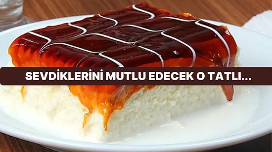 Bu Test Yaptığında Sevdiklerini Mutlu Edecek Tatlıyı Söylüyor!