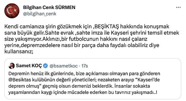 Beşiktaş yöneticisi Bilgehan Cenk Sürmen ise Samet Koç'un paylaşımı alıntılayarak sert bir açıklamada bulundu.
