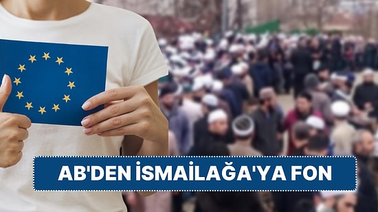 Avrupa Birliği, 'İsmailağa Cemaati'ne Bağlı Derneği Fonlamış