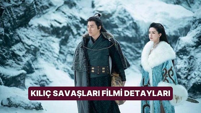 Kılıç Savaşları Filminin Konusu Nedir, Oyuncuları Kimdir? Kılıç Savaşları Filmi Hakkında Merak Edilenler