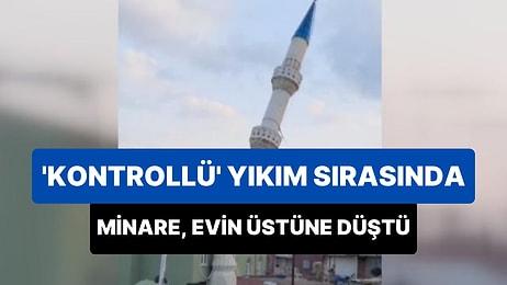 Adana'da 'Kontrollü' Şekilde Yıkılan Cami Minaresi 3 Katlı Evin Üzerine Devrildi