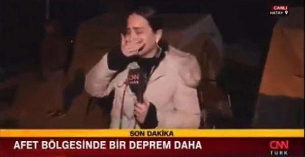 CNN Türk muhabiri de Hatay'da çadır kentte kalan depremzedelerle birlikteyken depreme canlı yayında yakalandı. Muhabir Buse Deviren o anlarda gözyaşlarına boğuldu.