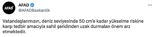 Hatay'da meydana gelen 6.4 büyüklüğündeki deprem sonrası, Avrupa-Akdeniz Sismoloji Merkezi tsunami uyarısı verdi ve AFAD da AFAD da "Vatandaşlarımızın, deniz seviyesinde 50 cm’e kadar yükselme riskine karşı tedbir amacıyla sahil şeridinden uzak durmaları önem arz etmektedir." açıklamasını yaptı.