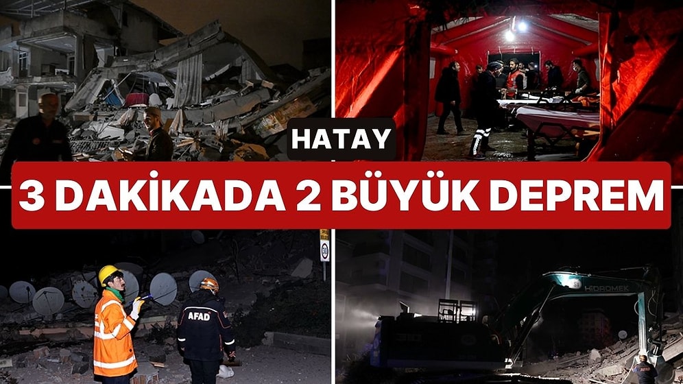 Hatay'da 6.4 Büyüklüğünde Şiddetli Deprem