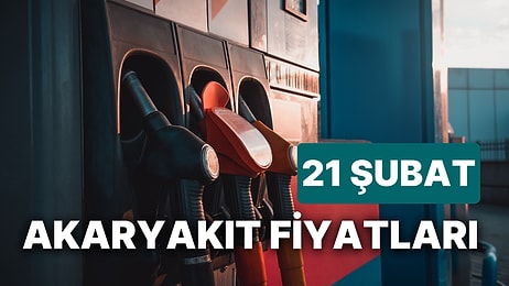 21 Şubat Salı Güncel Akaryakıt Fiyatları: Brent Petrol, LPG, Motorin, Benzin Fiyatı Ne Kadar Oldu?