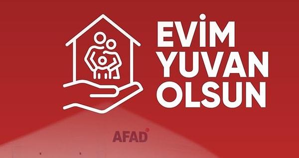 İçişleri Bakanlığı'nın başlattığı 'Evim Yuvan Olsun' yardım seferberliği kapsamında depremzede vatandaşların kendi evleri olana kadar konaklaması sağlanıyor.