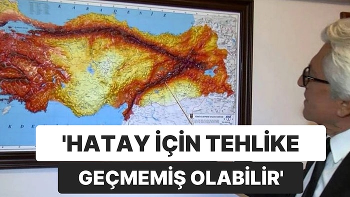 Prof. Dr. Süleyman Pampal: “Hatay İçin Tehlike Geçmemiş Olabilir”