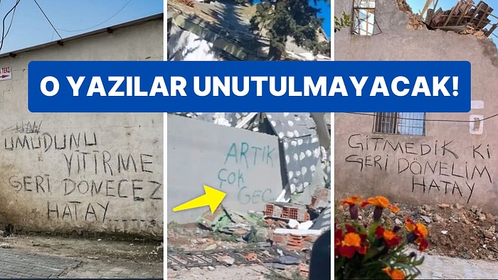 Depremin Ardından Enkaza Dönen Şehirlerin Duvarlarındaki Yazılar Boğazınızı Düğümleyecek