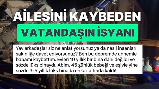 Deprem Felaketinin Önüne Geçen Devletin Yetersiz Kalıp Kalmadığı Tartışmalarına Depremzede Vatandaşın İsyanı