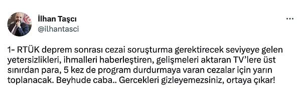 RTÜK Üyesi İlhan Taşçı'nın belirttiğine göre, bu kanallara üst sınırdan para ve 5 kez program durdurmaya varan cezalar, toplantının gündemini oluşturacak.