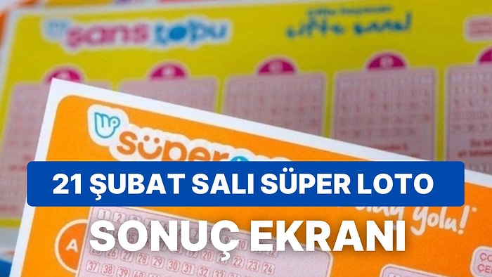 Süper Loto Sonuçları Açıklandı: 21 Şubat Salı Süper Loto Sonuçları ve Kazandıran Numaralar